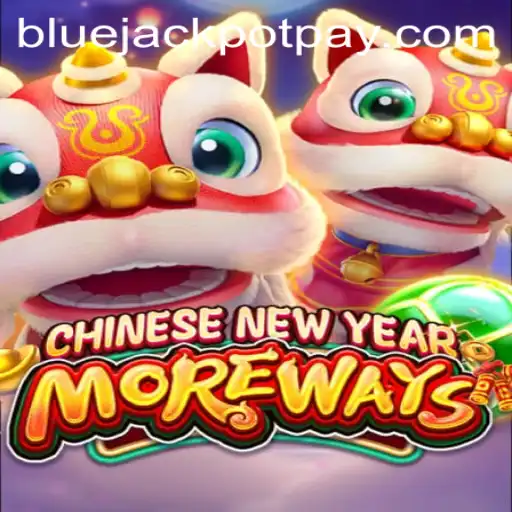 Discover the Excitement of CHINESENEWYEARMOREWAYS: A Thrilling Slot Game