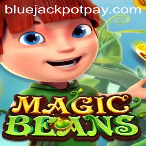 MAGICBEANS: Discover the Enchanting World of Bluejackpot