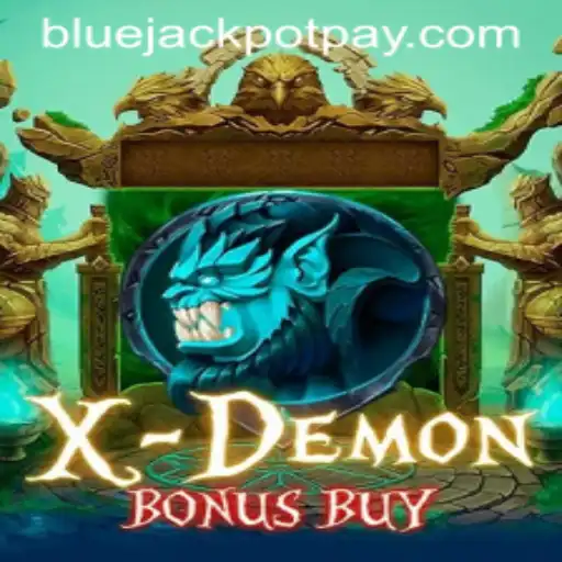 Dive into the Thrilling World of XDemonBonusBuy and Chase the Bluejackpot
